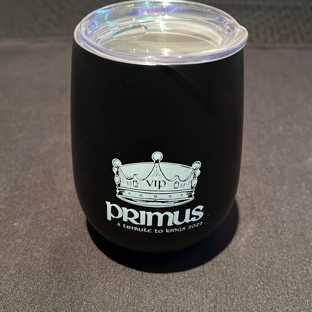 A Tribute to Kings! VIP Primus Wine Tumbler.